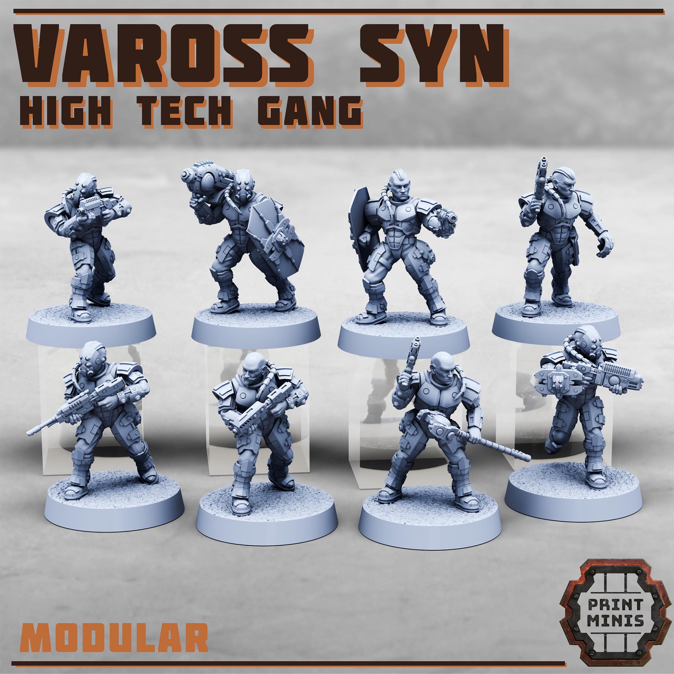 Vaross Syn - High Tech Gang from PrintMinis/ 8 Wargame, Tabletop Miniatures+ Bases