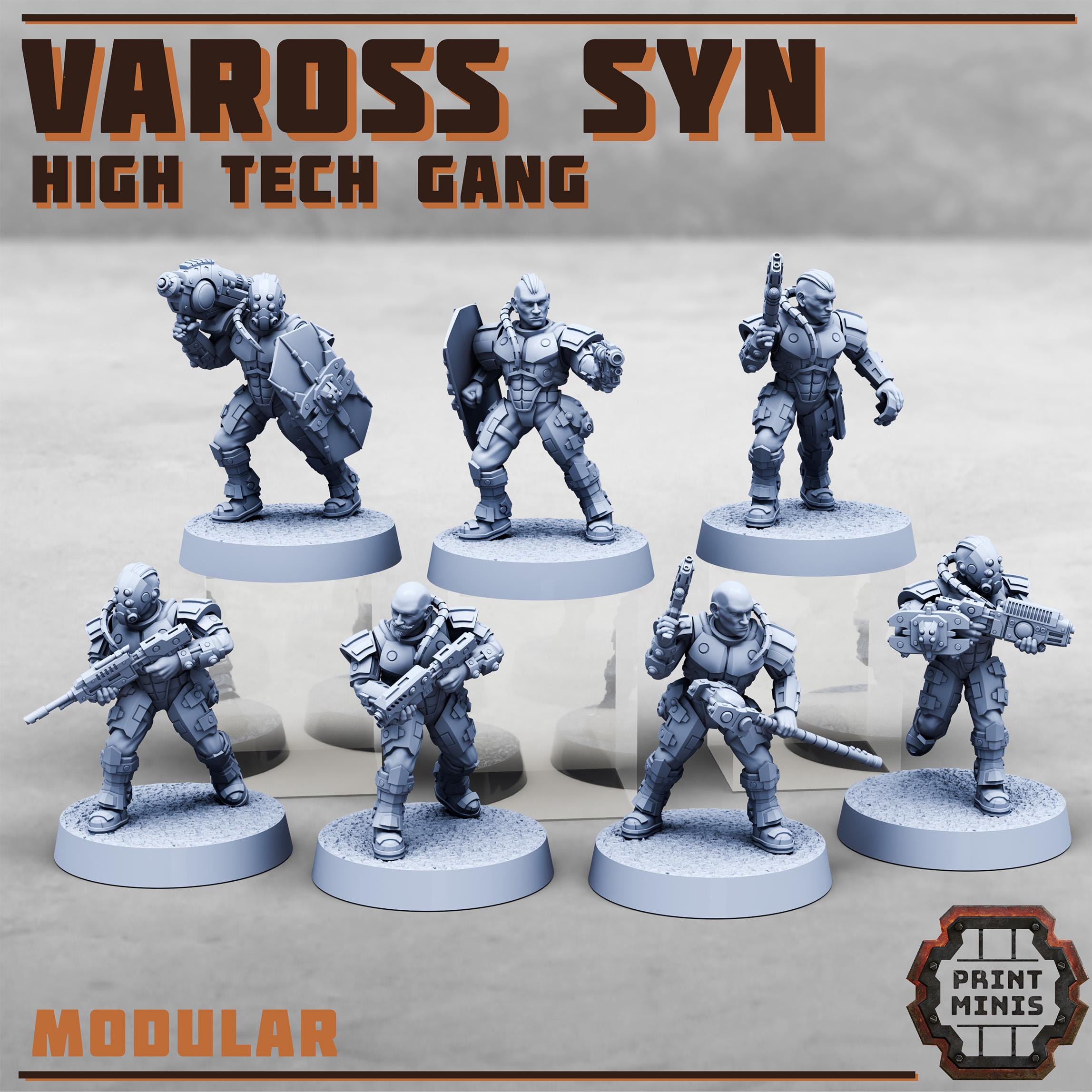 Vaross Syn - High Tech Gang from PrintMinis/ 8 Wargame, Tabletop Miniatures+ Bases