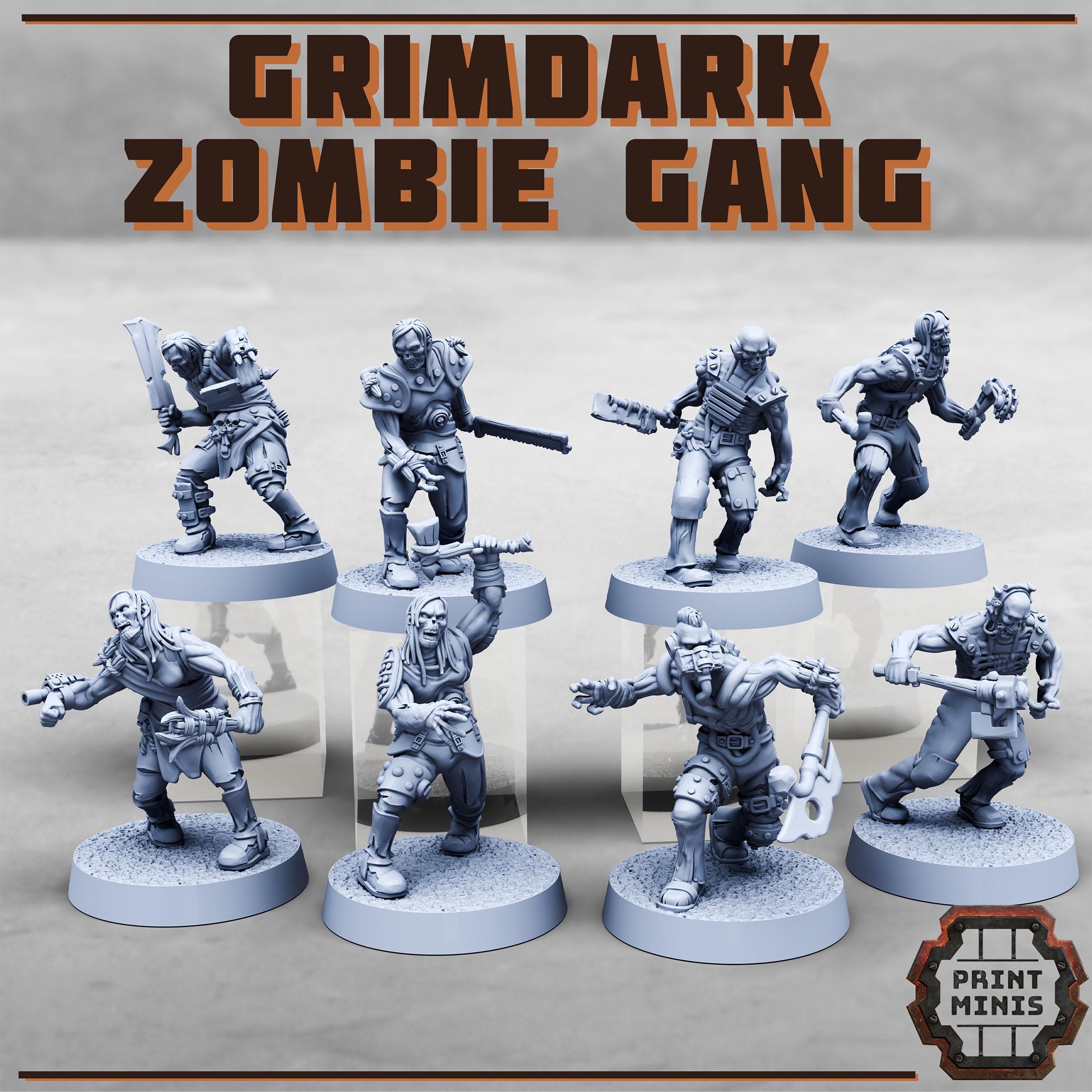 Grimdark Zombie Gang x8 from PrintMinis/ 8 Wargame, Tabletop Miniatures+ Bases