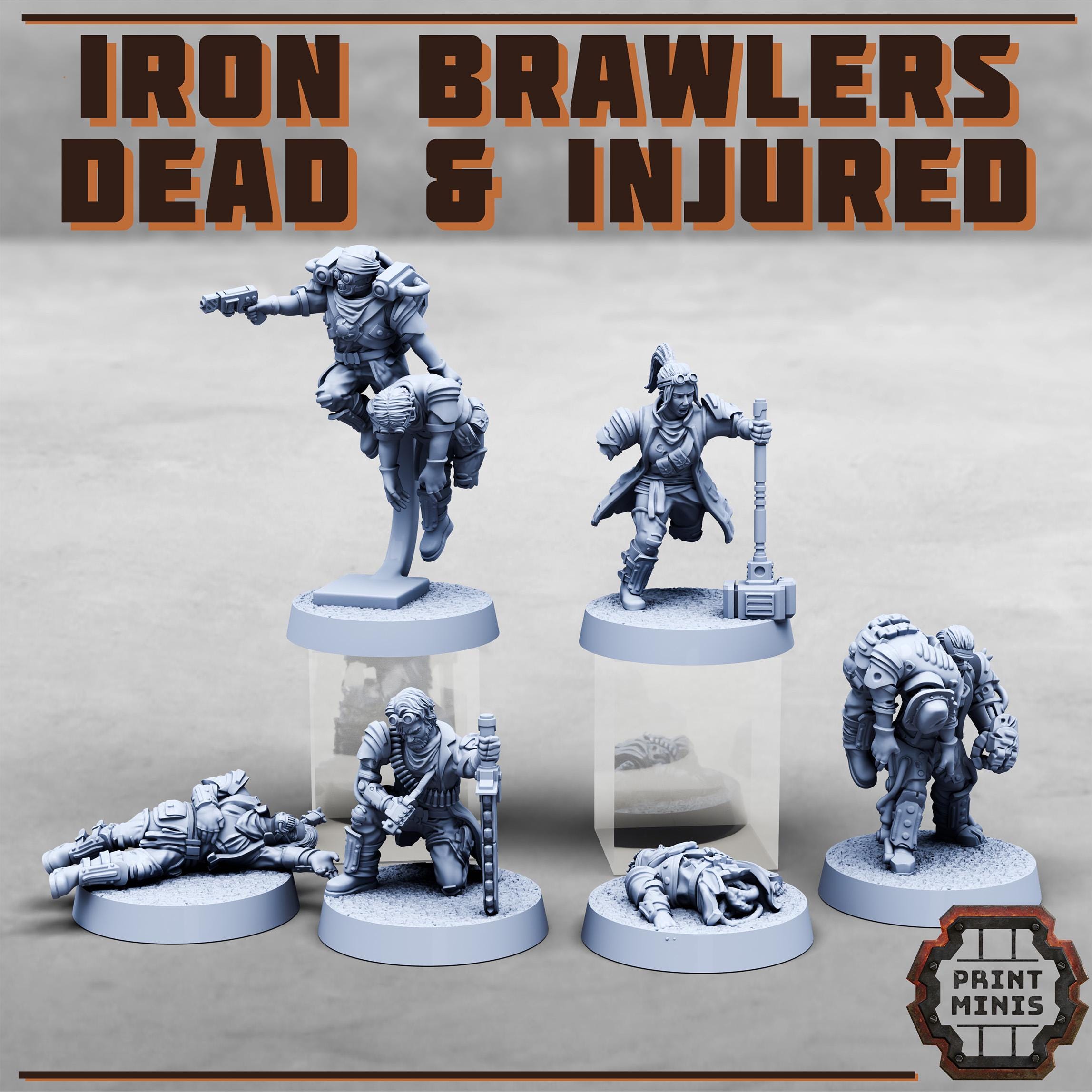 Iron Brawlers - injured and dead from PrintMinis/ 6 Wargame, Tabletop Miniatures+ Bases